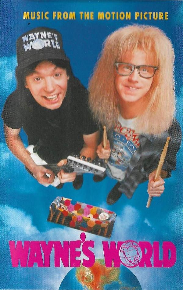  - (Music From The Motion Picture) Wayne's World