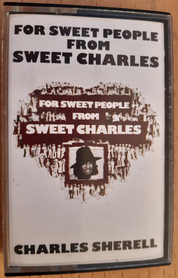 'Sweet' Charles Sherrell - For Sweet People