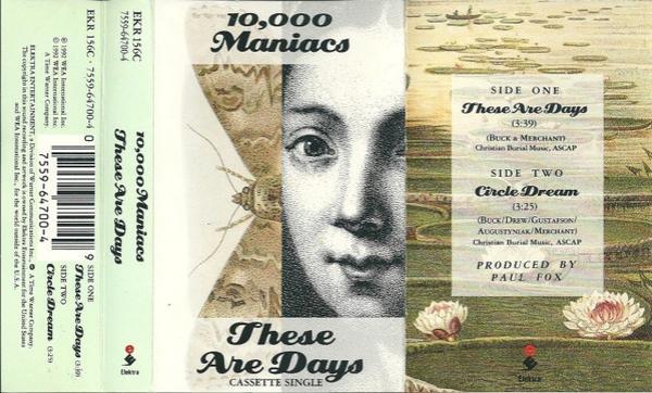 10,000 Maniacs - These Are Days