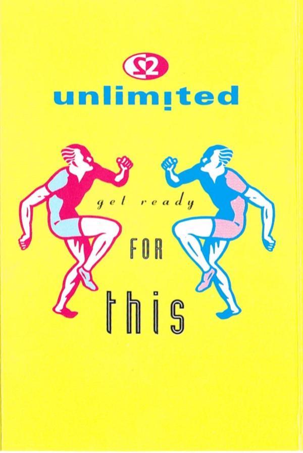 2 Unlimited - Get Ready For This