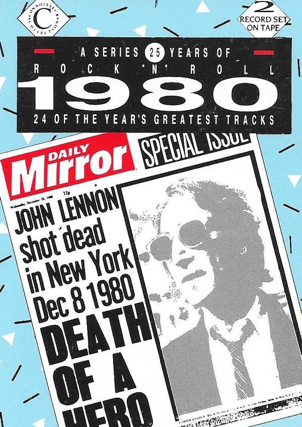  - 25 Years Of Rock 'N' Roll 1980