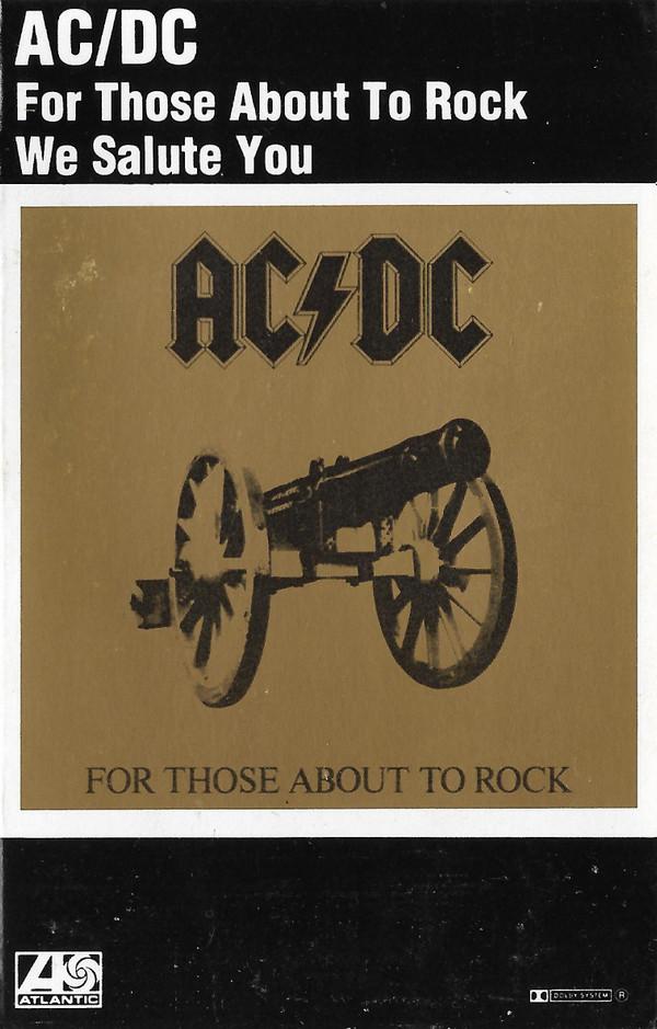 AC/DC - For Those About To Rock (We Salute You)