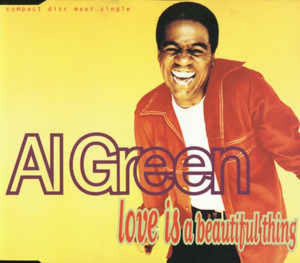 Al Green - Love Is A Beautiful Thing