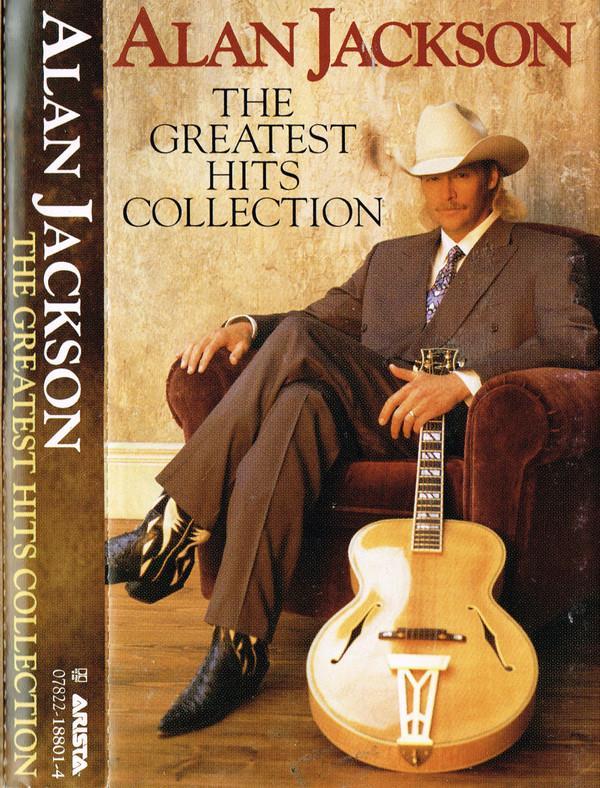 Alan Jackson (2) - The Greatest Hits Collection