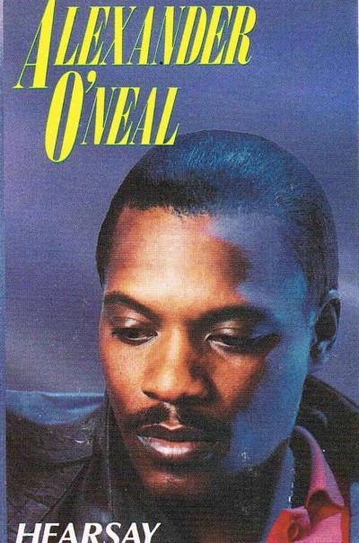 Alexander O'Neal - Hearsay
