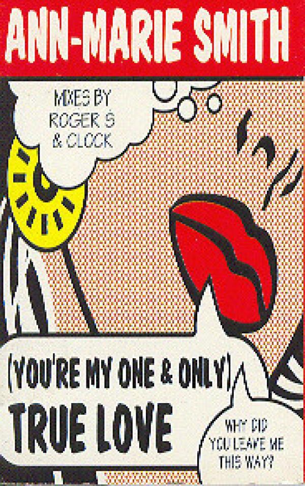 Ann-Marie Smith - (You're My One And Only) True Love