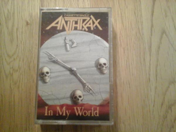 Anthrax - In My World