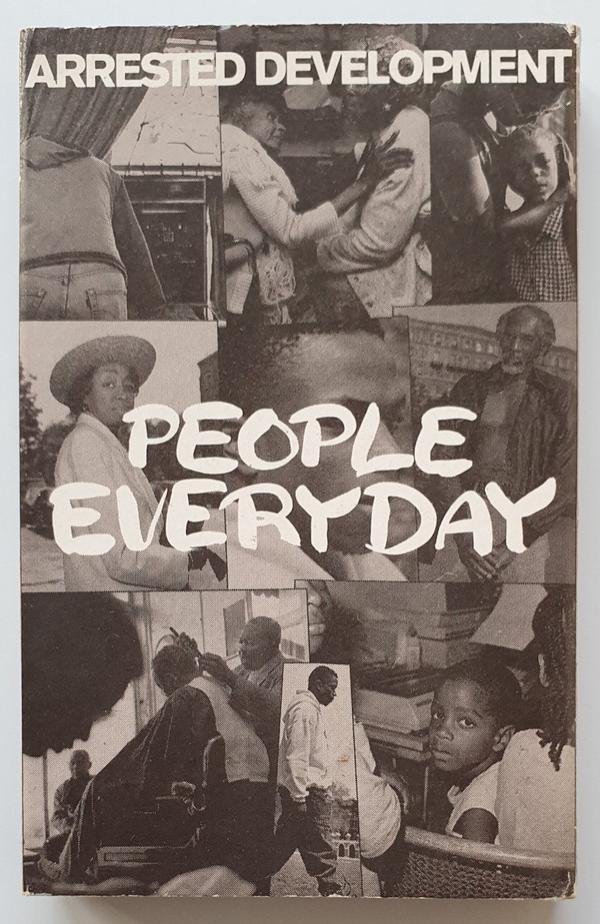 Arrested Development - People Everyday