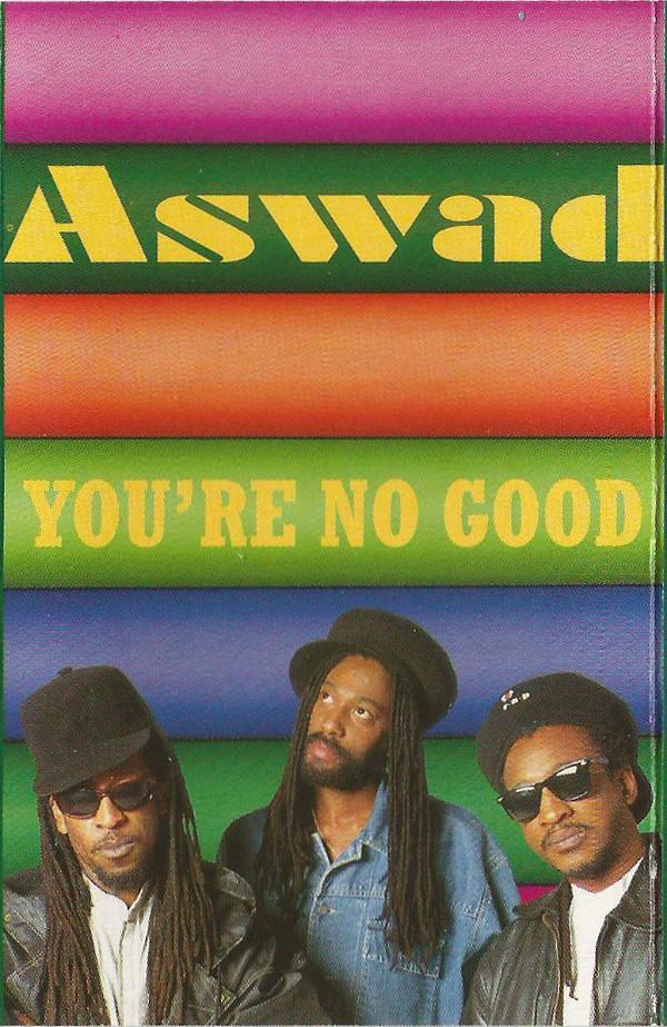 Aswad - You're No Good