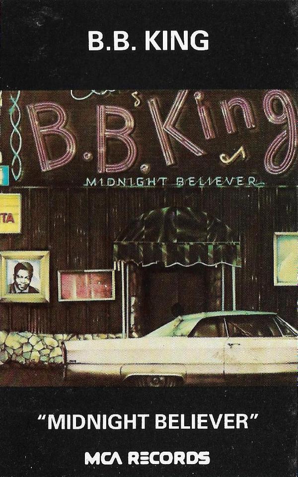 B.B. King - Midnight Believer