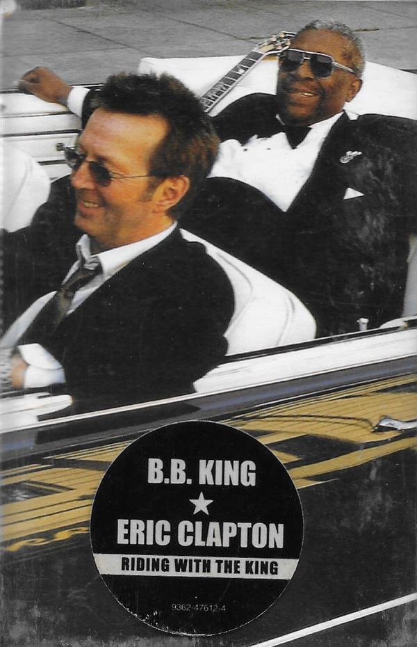 B.B. King, Eric Clapton - Riding With The King