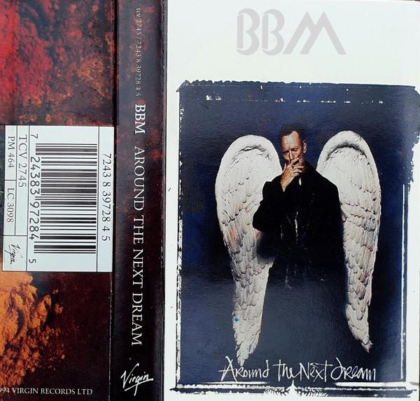 BBM  - Around The Next Dream