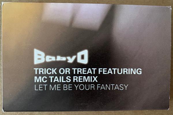 Baby D - Let Me Be Your Fantasy (Trick Or Treat Featuring MC Tails Remix)
