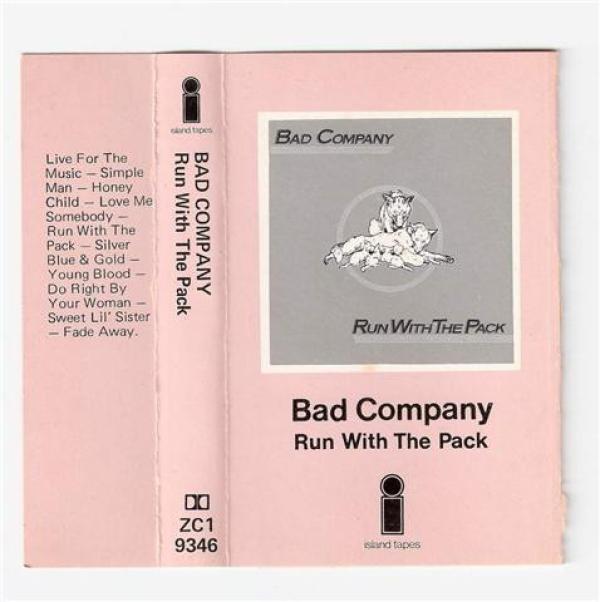 Bad Company (3) - Run With The Pack