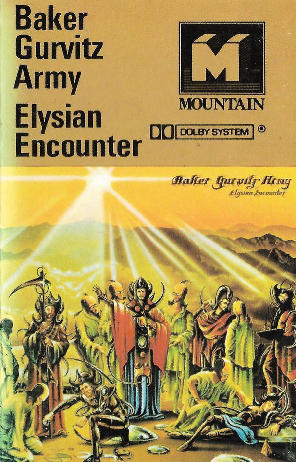 Baker Gurvitz Army - Elysian Encounter