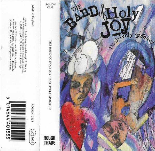 Band Of Holy Joy - Positively Spooked