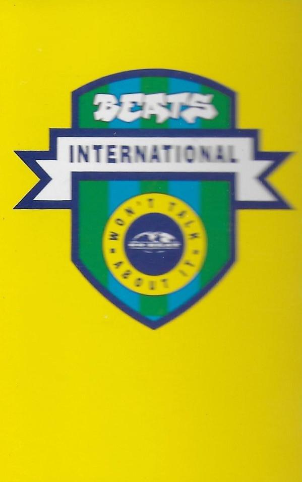 Beats International - Won't Talk About It