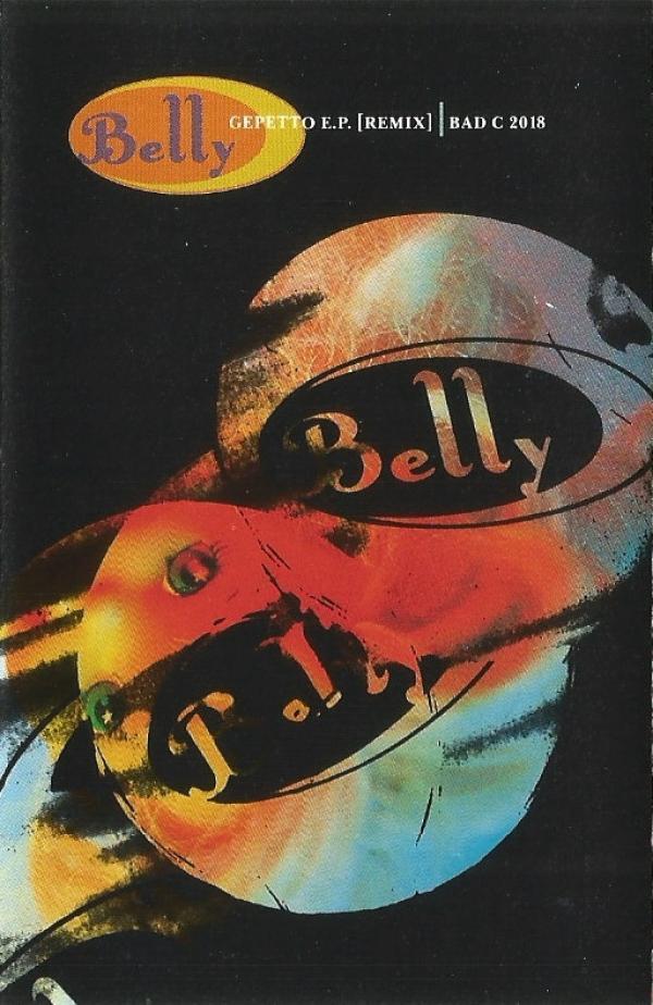 Belly - Gepetto E.P. (Remix)