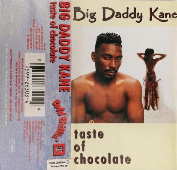 Big Daddy Kane - Taste Of Chocolate