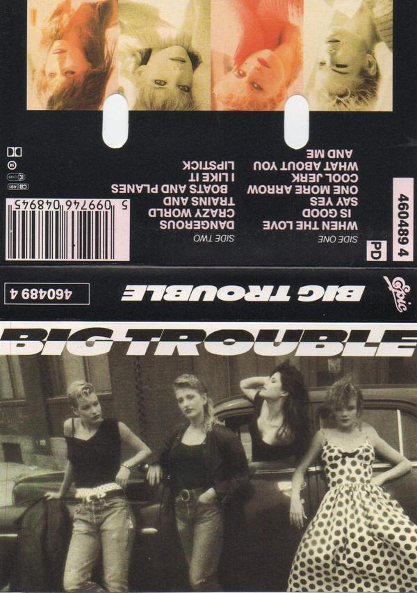 Big Trouble - Big Trouble