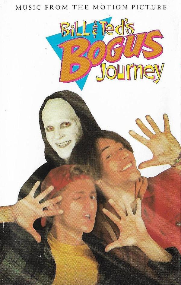 - Bill & Ted's Bogus Journey (Music From The Motion Picture)