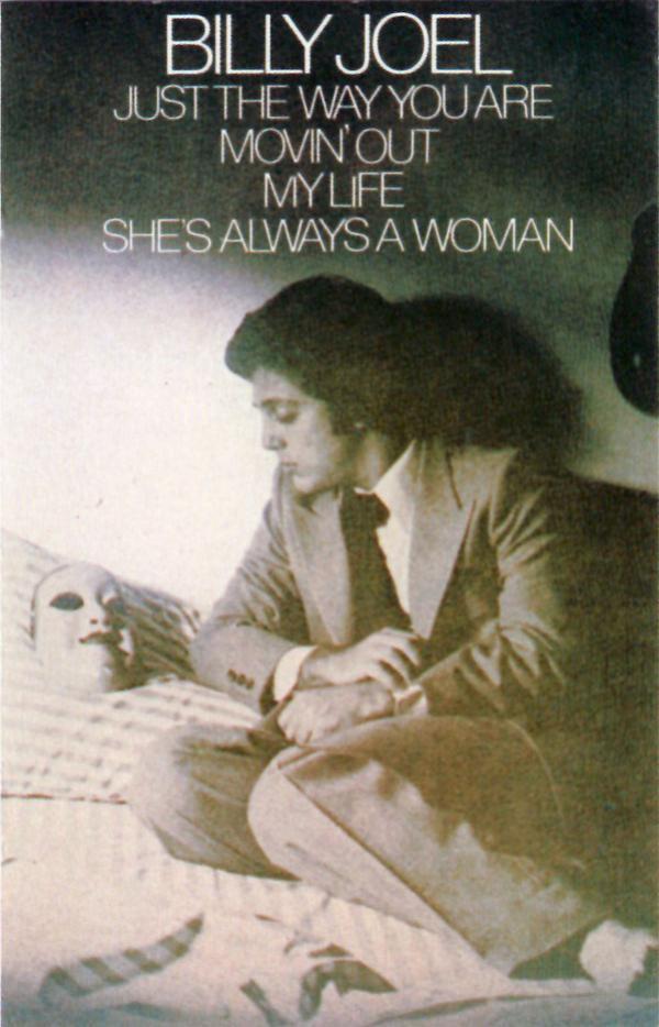 Billy Joel - Just The Way You Are - Movin' Out - My Life - She's Always A Woman