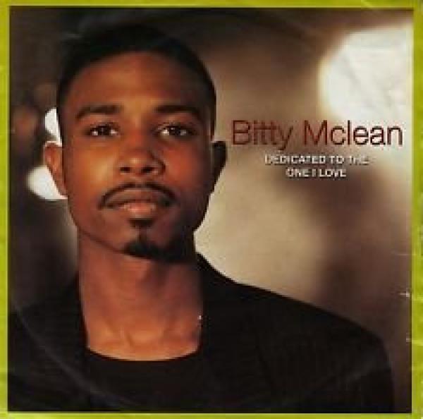 Bitty Mclean - Dedicated To The One I Love