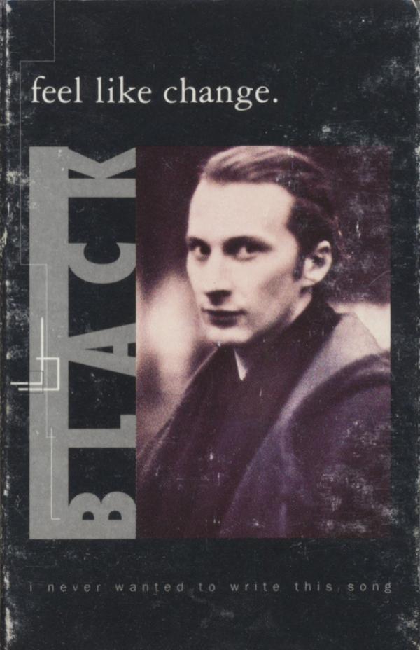 Black (2) - Feel Like Change