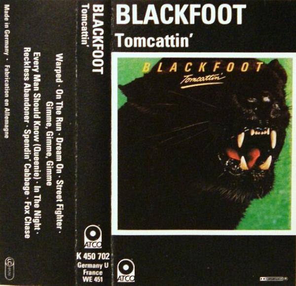 Blackfoot (3) - Tomcattin'
