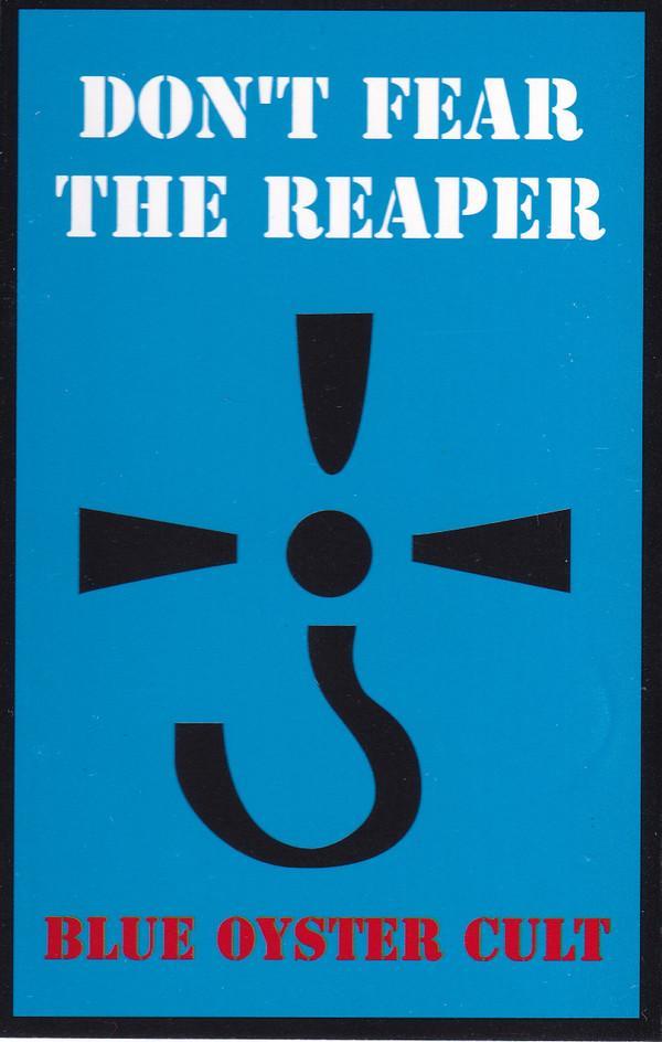 Blue Öyster Cult - Don't Fear The Reaper