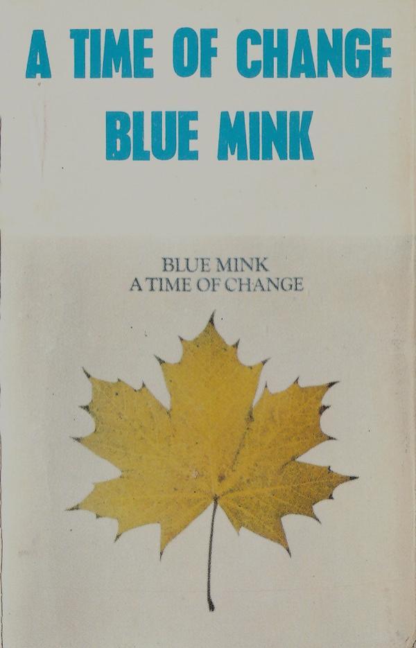 Blue Mink - A Time Of Change