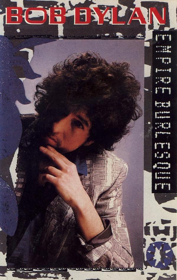 Bob Dylan - Empire Burlesque