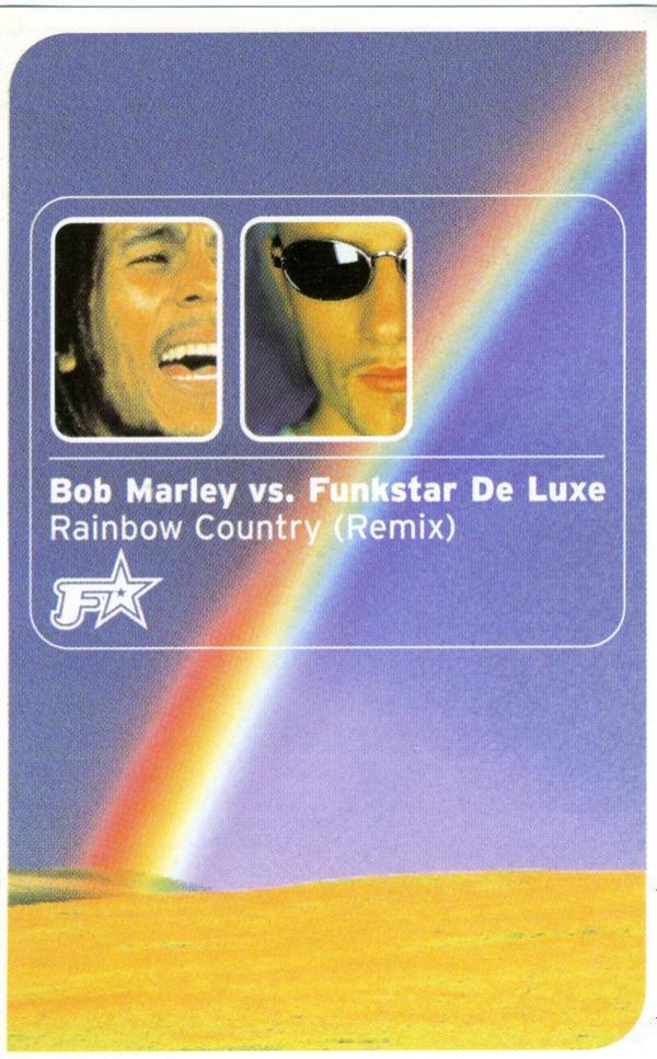 Bob Marley, Funkstar De Luxe - Rainbow Country (Remix)