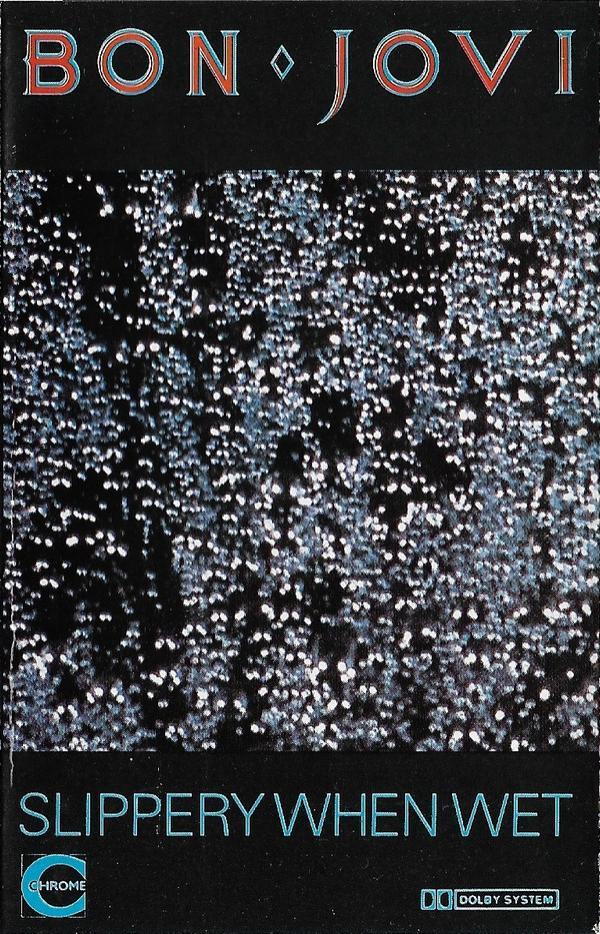 Bon Jovi - Slippery When Wet