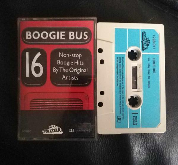  - Boogie Bus (Non-Stop Boogie Hits By The Original Artists)