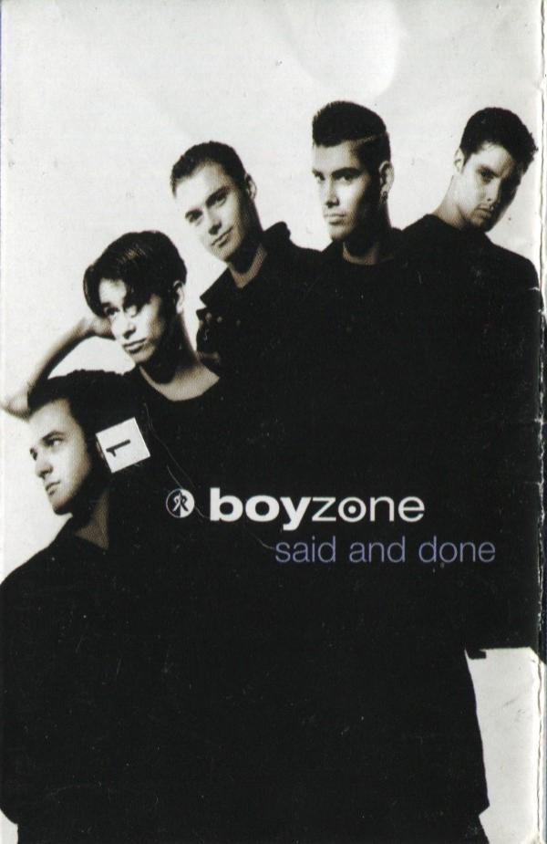 Boyzone - Said And Done