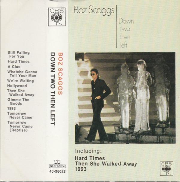 Boz Scaggs - Down Two Then Left
