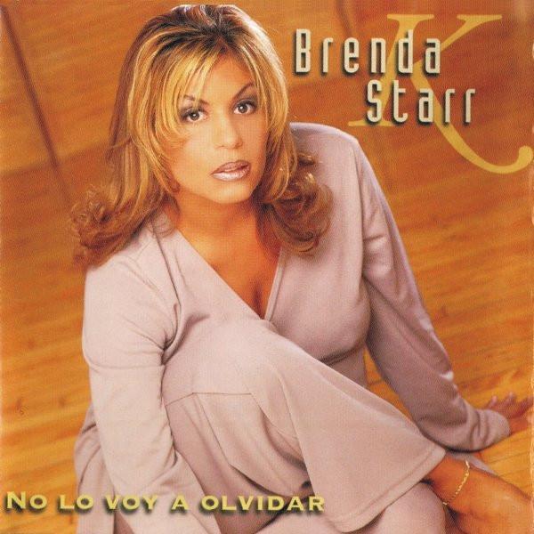 Brenda K. Starr - No Lo Voy A Olvidar