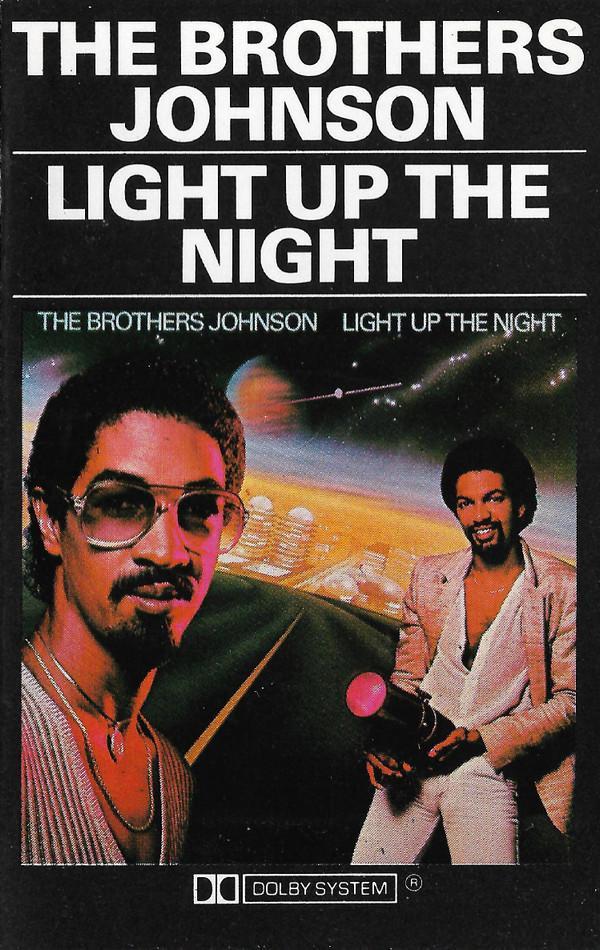 Brothers Johnson - Light Up The Night