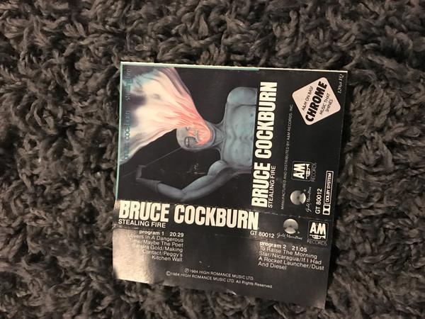 Bruce Cockburn - Stealing Fire