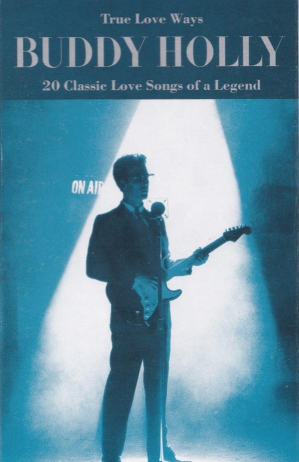 Buddy Holly - True Love Ways