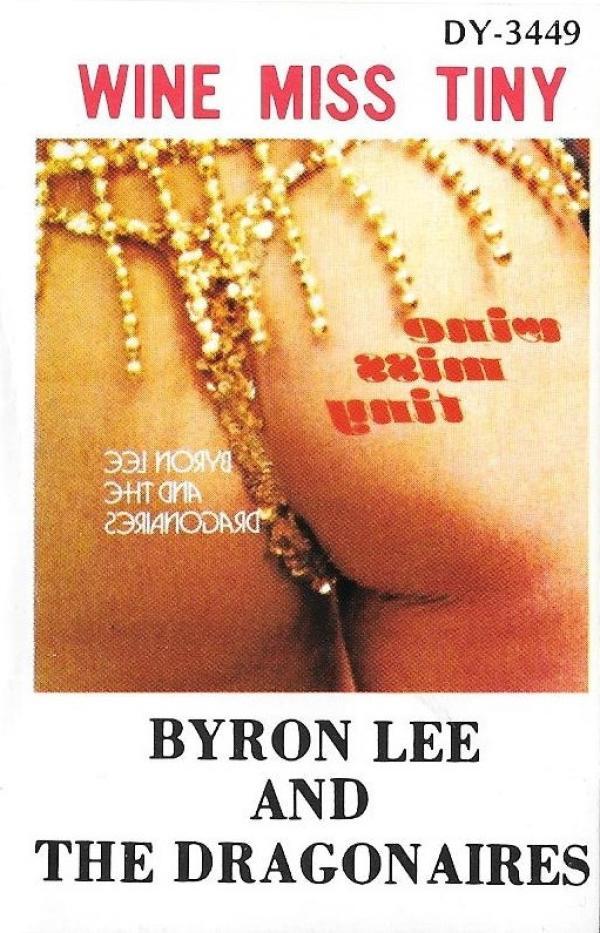 Byron Lee And The Dragonaires - Wine Miss Tiny