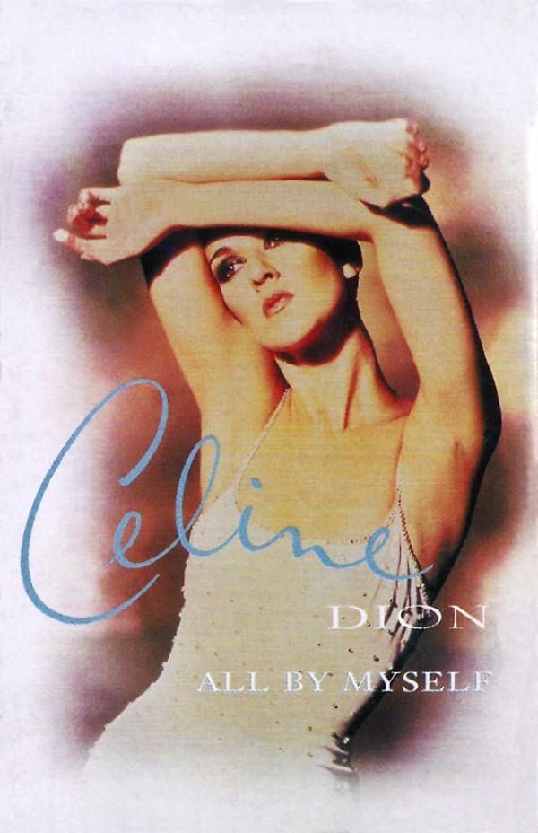 Céline Dion - All By Myself