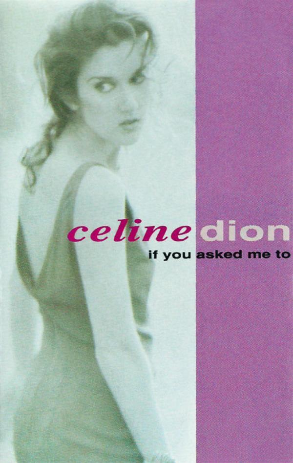 Céline Dion - If You Asked Me To