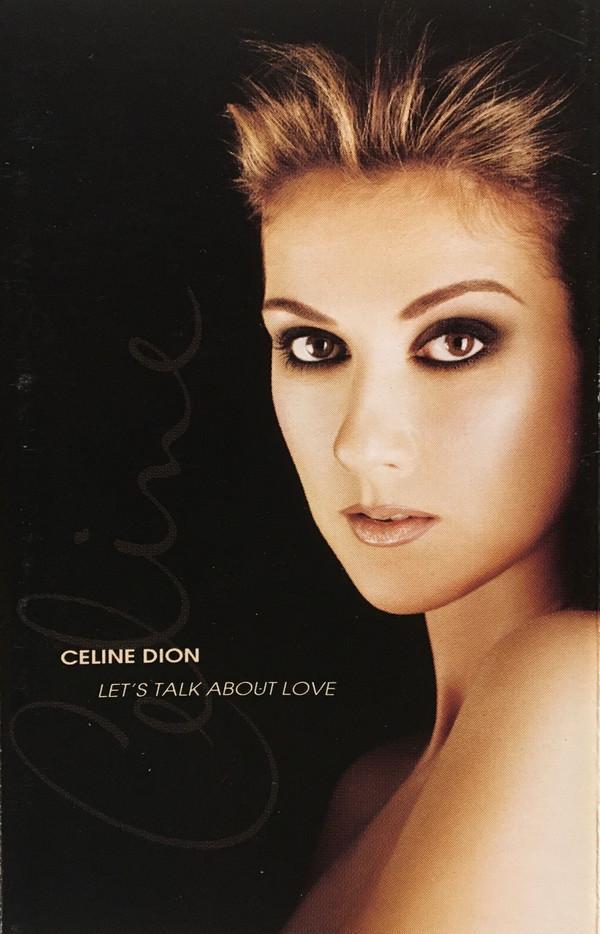 Céline Dion - Let's Talk About Love