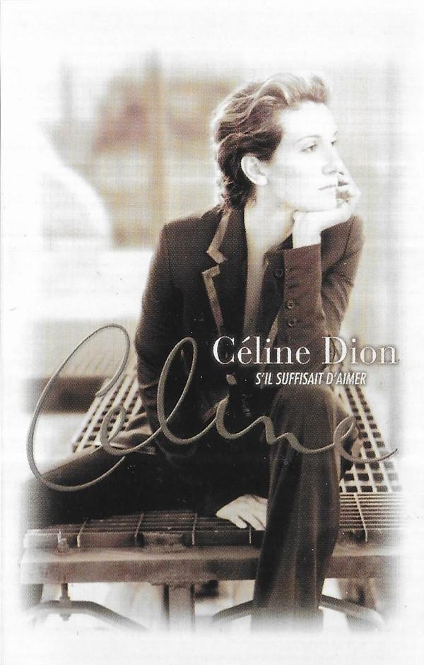 Céline Dion - S'il Suffisait D'aimer