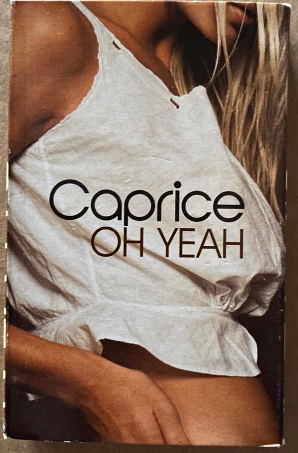 Caprice (6) - Oh Yeah