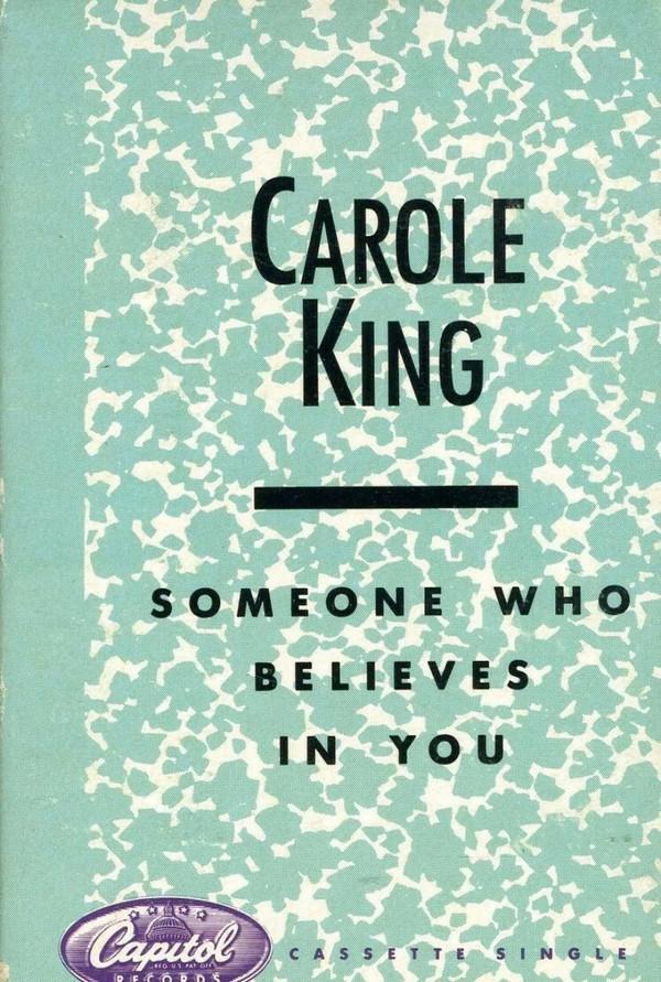 Carole King - Someone Who Believes In You