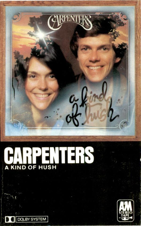 Carpenters - A Kind Of Hush