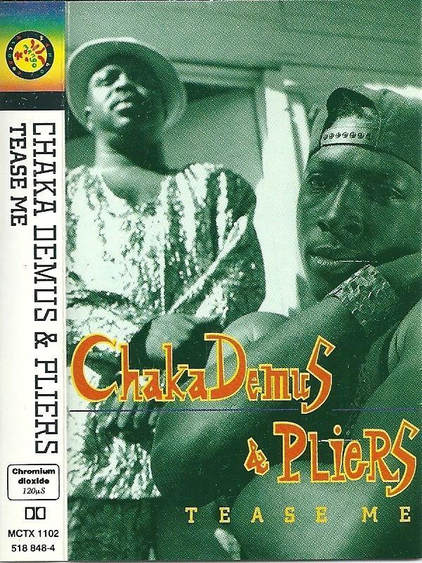 Chaka Demus & Pliers - Tease Me
